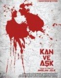 Kan ve Aşk