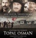 Atatürkün Fedaisi Topal Osman