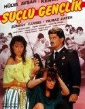 Suçlu Gençlik Türk Filmi