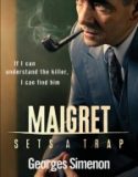 Maigret Sets a Trap