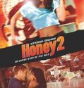 Honey 2