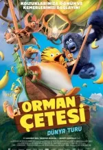 Orman Çetesi 2 Dünya Turu