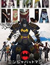 Batman Ninja