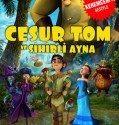 Cesur Tom Sihirli Ayna