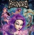 Monster High Haunted