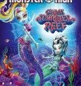 Monster High The Great Scarrier Reef