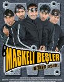 Maskeli Beşler İntikam Peşinde