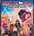 Monster High Hauntlywood Macerası